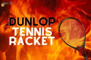 Which Brand is Dunlop tennis racket?