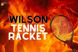 Which brand is the Wilson tennis racket?