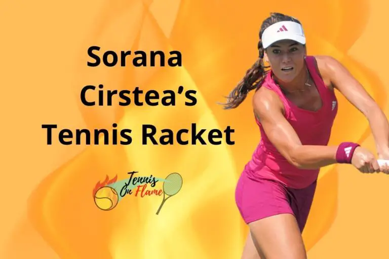 Sorana Cirstea What Racket Does She Use