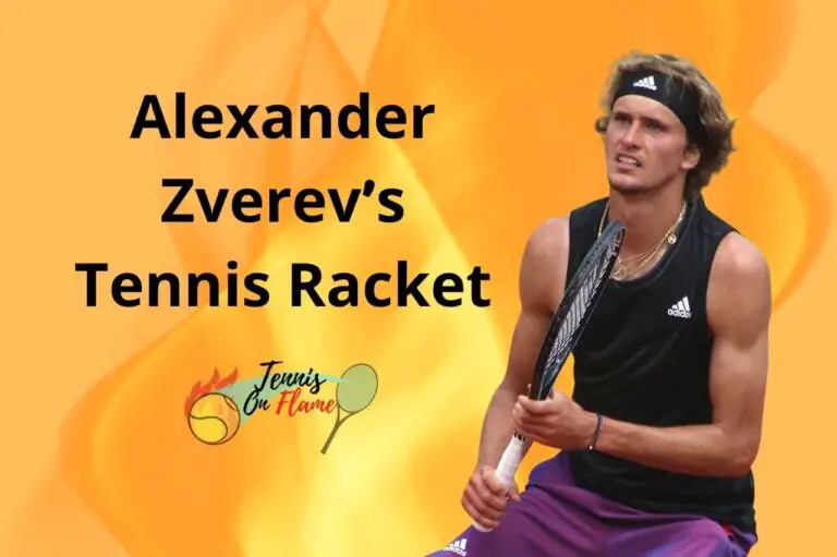 Alexander Zverev What Racket Does He Use