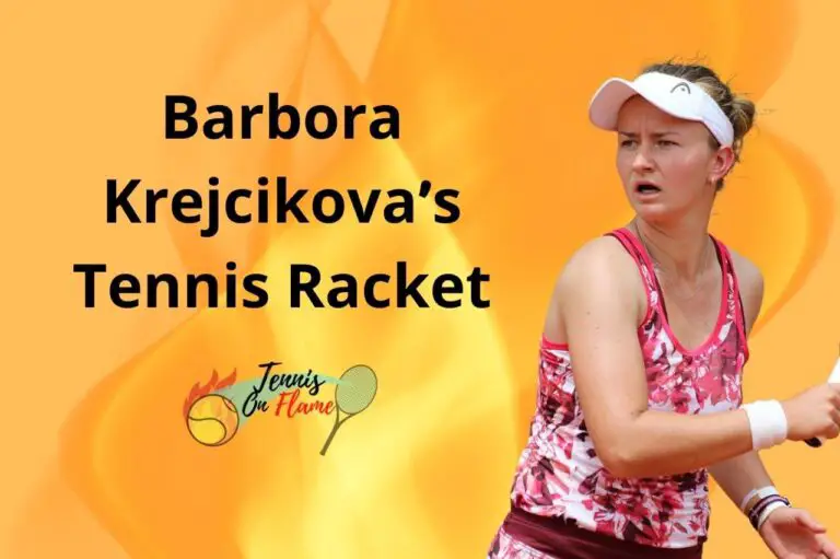 Barbora Krejcikova What Racket Does She Use