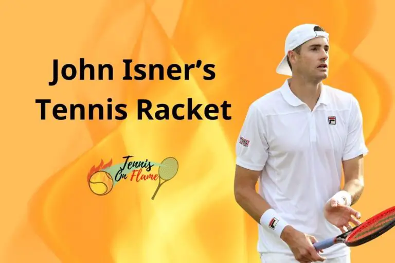 John Isner What Racket Does He Use