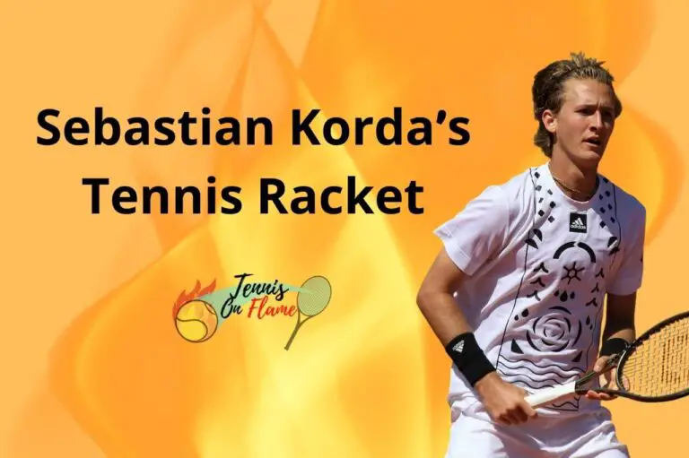 Sebastian Korda What Racket Does He Use