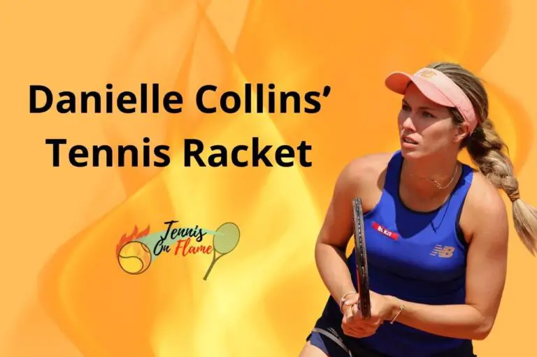 Danielle Collins What racket does she use
