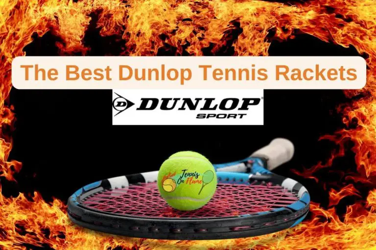 Best Dunlop Tennis Rackets